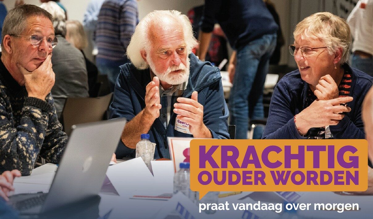 Krachtig ouder worden; Praat vandaag over Morgen